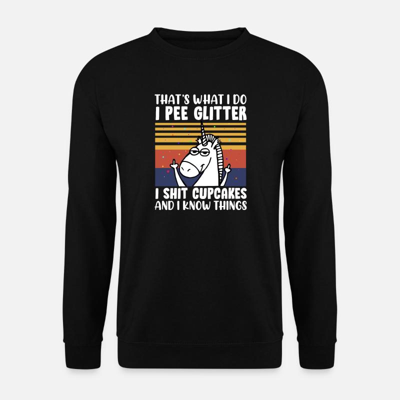 Einhorn Spruch Lustig - Unisex Pullover - Schwarz