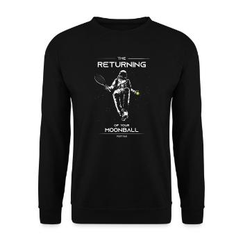 The Returning of your Moonball - Astronaut Version - Unisex Pullover - Schwarz - Vorne - Alina (178cm) & Michal (187cm)