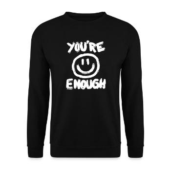 You Are Enough Smile Happy Positive - Unisex Sweatshirt - black - Front - Alina (178cm) & Michal (187cm)