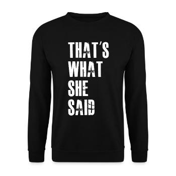 Das hat sie gesagt - Unisex Pullover - Schwarz - Vorne - Alina (178cm) & Michal (187cm)