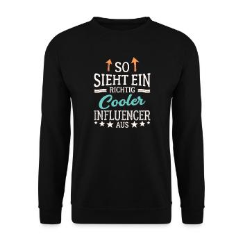 So sieht ein richtig cooler Influencer aus - Unisex Pullover - Schwarz - Vorne - Alina (178cm) & Michal (187cm)