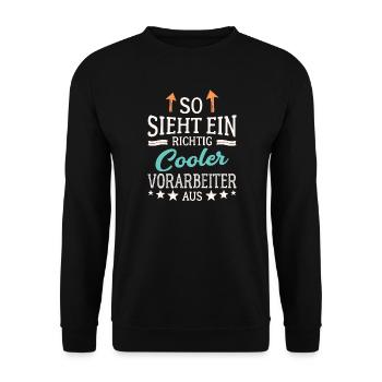 So sieht ein richtig cooler Vorarbeiter aus - Unisex Pullover - Schwarz - Vorne - Alina (178cm) & Michal (187cm)