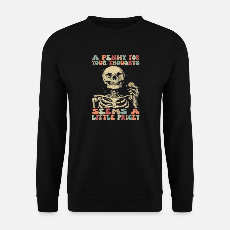 Sarcastic Skeleton Halloween Skull - Unisex Sweatshirt - black