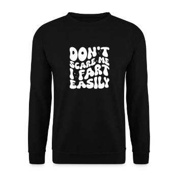 Don't scare me I fart easily - Unisex Pullover - Schwarz - Vorne - Alina (178cm) & Michal (187cm)