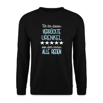 Urenkel Spruch Ur-Enkelsohn Urenkeln Urenkelsohn - Unisex Pullover - Schwarz - Vorne - Alina (178cm) & Michal (187cm)