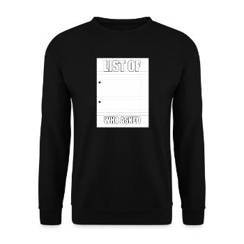 Wer hat gefragt Meme - Unisex Pullover - Schwarz - Vorne - Alina (178cm) & Michal (187cm)