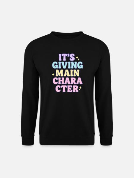 Main-Character-Vibes - Unisex Pullover - Schwarz