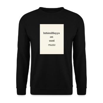 Le nouveau noir de l’humanité - Sweat-shirt Unisexe - noir - Devant - Alina (178cm) & Michal (187cm)