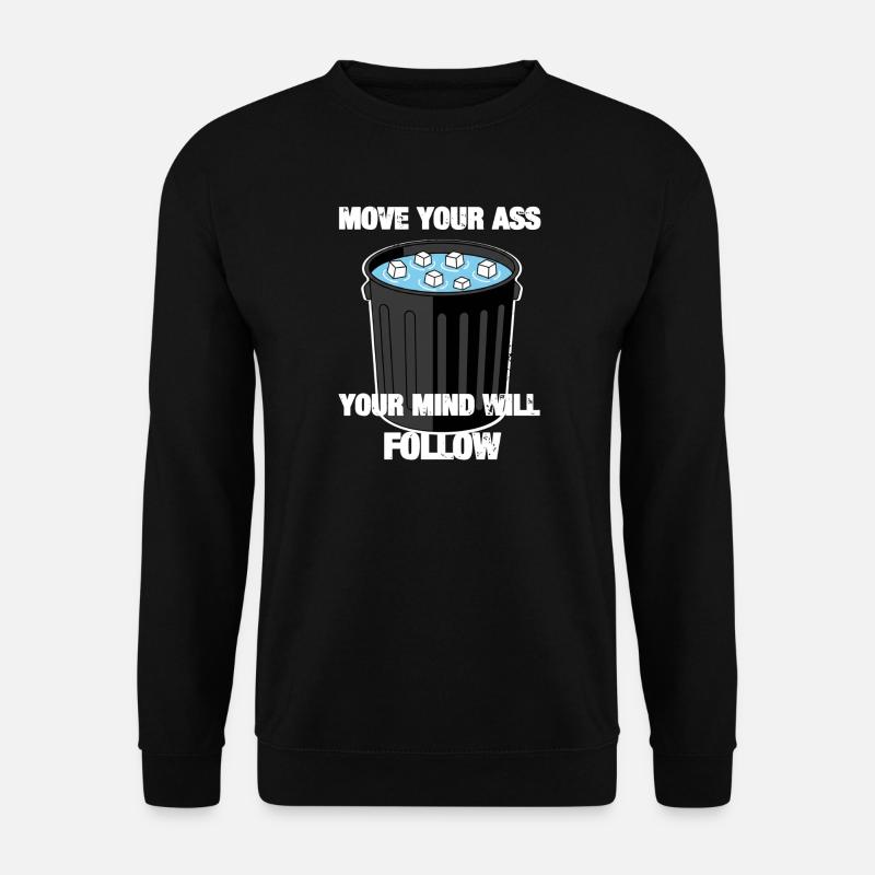 Move Your Ass - Unisex Pullover - Schwarz