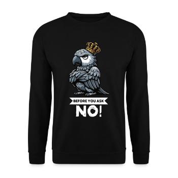 Before You Ask African Grey Parrot Parrot Parrot Holder - Unisex Sweatshirt - black - Front - Alina (178cm) & Michal (187cm)
