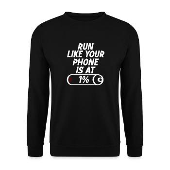 Run like your phone is at 1% - Unisex Pullover - Schwarz - Vorne - Alina (178cm) & Michal (187cm)