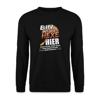 ich bin mit der Hexe hier! - Unisex Pullover - Schwarz - Vorne - Alina (178cm) & Michal (187cm)