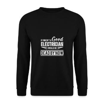 Lustige Elektriker Sprüche I Eliktriker - Unisex Pullover - Schwarz - Vorne - Alina (178cm) & Michal (187cm)