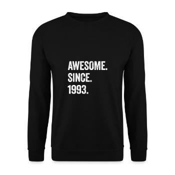 31. Geburtstag 31 Jahre Awesome Since 1993 - Unisex Pullover - Schwarz - Vorne - Alina (178cm) & Michal (187cm)