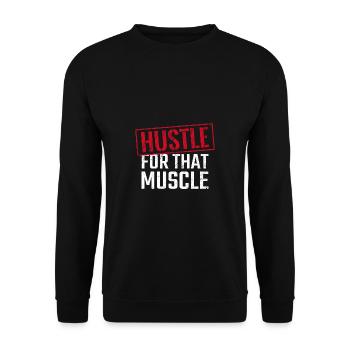 Hustle pour cette motivation d’entraînement de fitness musculaire - Sweat-shirt Unisexe - noir - Devant - Alina (178cm) & Michal (187cm)