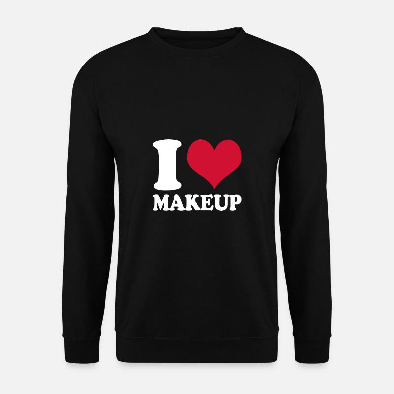 I Love Makeup - Unisex Sweatshirt - black