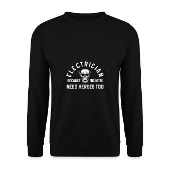 Lustige Elektriker Sprüche I Eliktriker - Unisex Pullover - Schwarz - Vorne - Alina (178cm) & Michal (187cm)