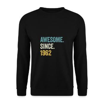 62 Years Old Awesome Since 1962 62nd Birthday - Unisex Sweatshirt - black - Front - Alina (178cm) & Michal (187cm)