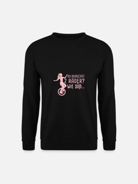 Du Brauchst 2 Räder Wie Süß Einradfahrerin Einrad - Unisex Pullover - Schwarz