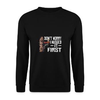 Motorsäge Dont Worry I Hugged It First Holzfäller - Unisex Pullover - Schwarz - Vorne - Alina (178cm) & Michal (187cm)