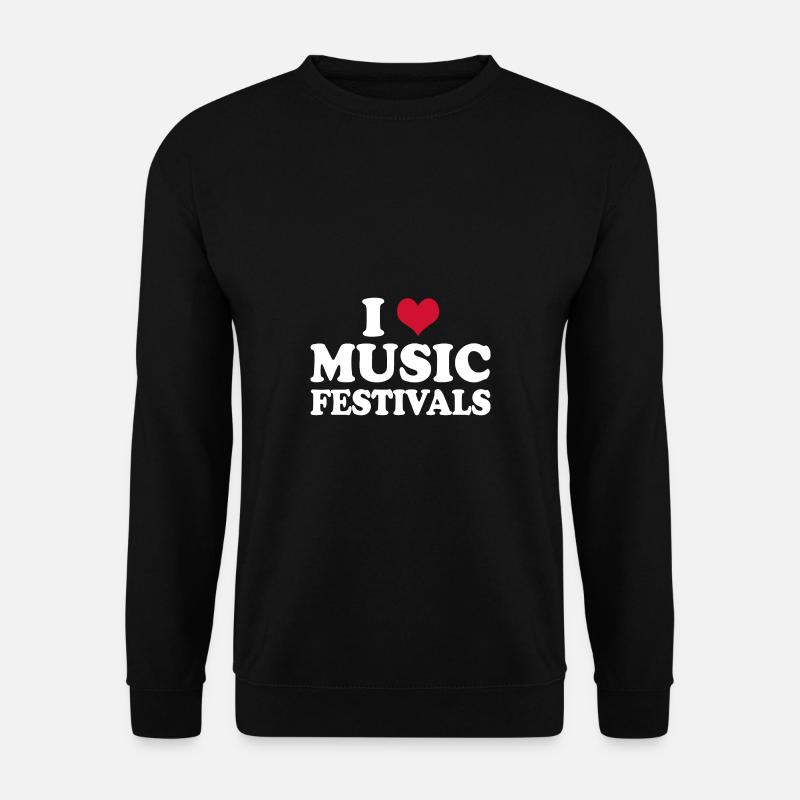 I Love Music Festivals - Unisex Sweatshirt - black