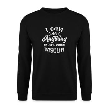 Shirt mit Spruch für Diabetiker - Geschenk - Unisex Pullover - Schwarz - Vorne - Alina (178cm) & Michal (187cm)