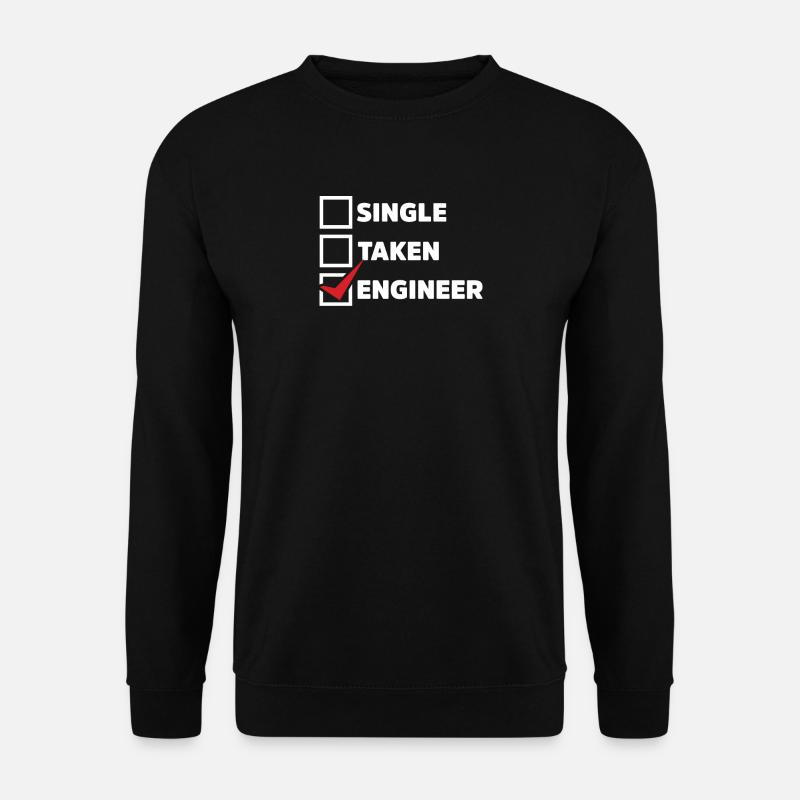 Single Taken Engineer - Unisex Sweatshirt - black
