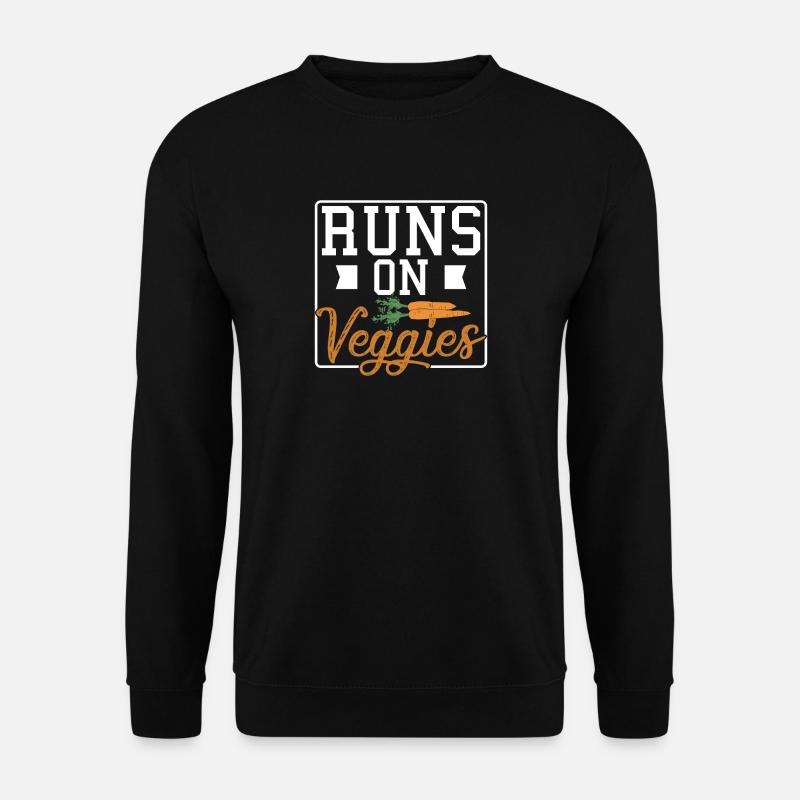 Runs on Veggies - Unisex Pullover - Schwarz
