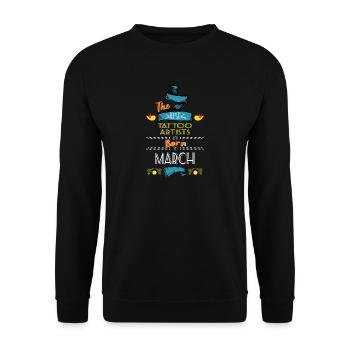 Best Tattoo Artists Born in March Gift Idea - Unisex Sweatshirt - black - Front - Alina (178cm) & Michal (187cm)