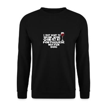 drink wine and pet my portuguese water dog - Unisex Sweatshirt - black - Front - Alina (178cm) & Michal (187cm)