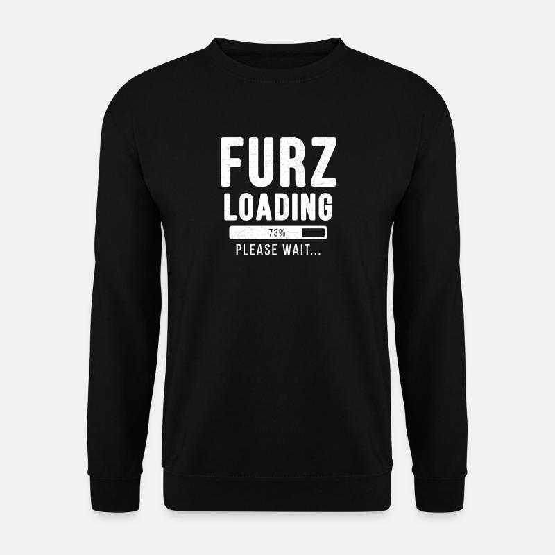 Furz loading... Please wait! - Fart Shirt - Unisex Pullover - Schwarz