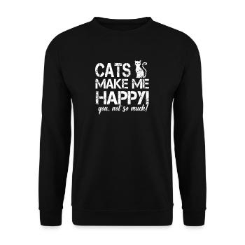 Ne pas comme ça ... - chats me rendent heureux - Sweat-shirt Unisexe - noir - Devant - Alina (178cm) & Michal (187cm)