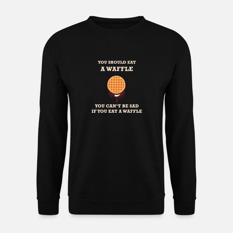 YOU SHOULD EAT A WAFFLE YOU CAN'T BE SAD - Unisex Pullover - Schwarz