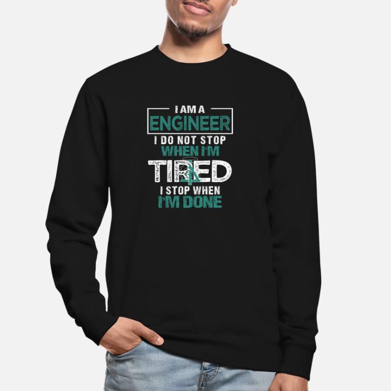Engineer or engineer Unisex Sweatshirt