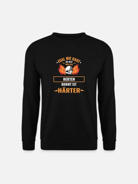 HERTEN - Egal wie hart du bist HERTEN ist HÄRTER - Unisex Pullover - Schwarz