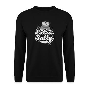 Extra Salty T-Shirt Funny Grumpy Angry Hater Salt - Unisex Sweatshirt - black - Front - Alina (178cm) & Michal (187cm)
