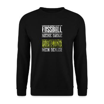 Fussball Meine Droge - Dortmund Dealer Geschenk - Unisex Pullover - Schwarz - Vorne - Alina (178cm) & Michal (187cm)