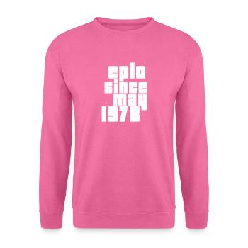 epic since may 1978 - Unisex Pullover - Pink - Vorne