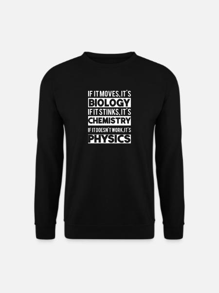 Biologie-Chemie-Physik-Wissenschafts-Geschenk - Unisex Pullover - Schwarz