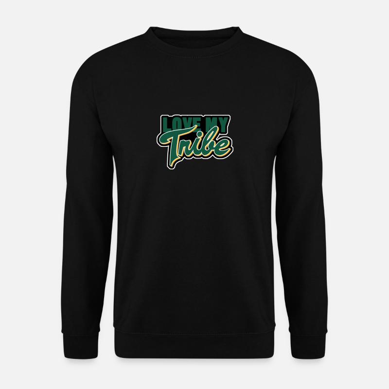 love my tribe - Unisex Pullover - Schwarz