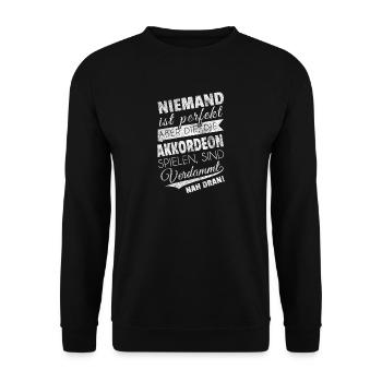 Sprüche Spruch Geschenk Akkordeon Spieler shirt - Unisex Pullover - Schwarz - Vorne - Alina (178cm) & Michal (187cm)