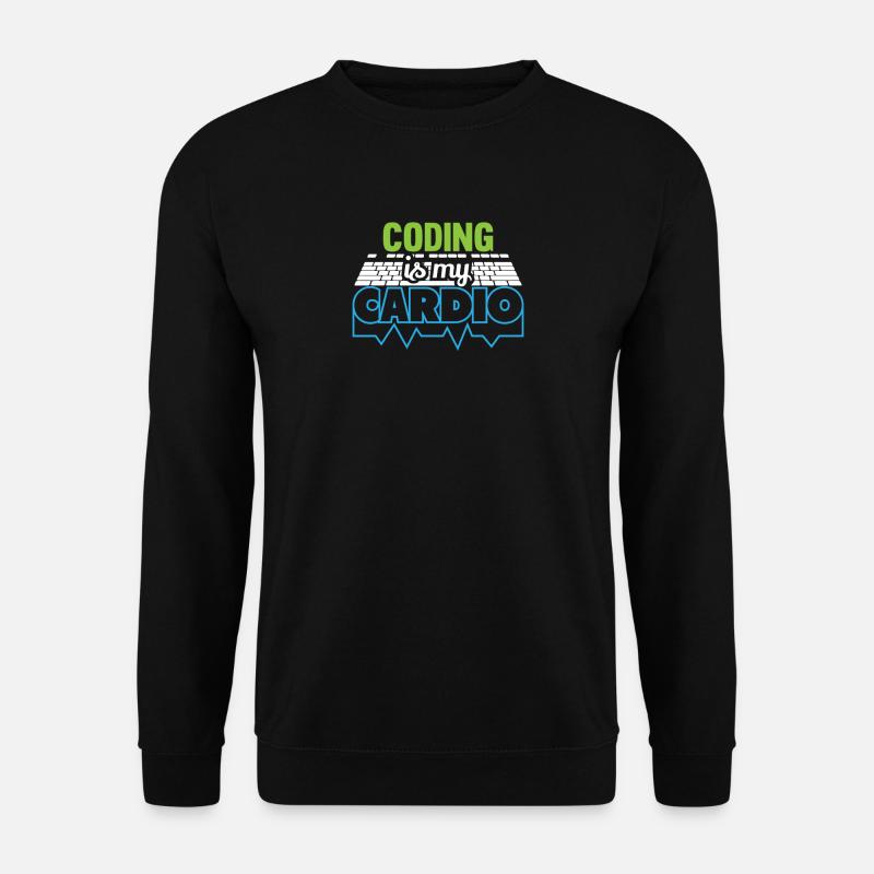 PROGRAMMERS Coding est mon développeur Cardio Funny - Sweat-shirt Unisexe - noir