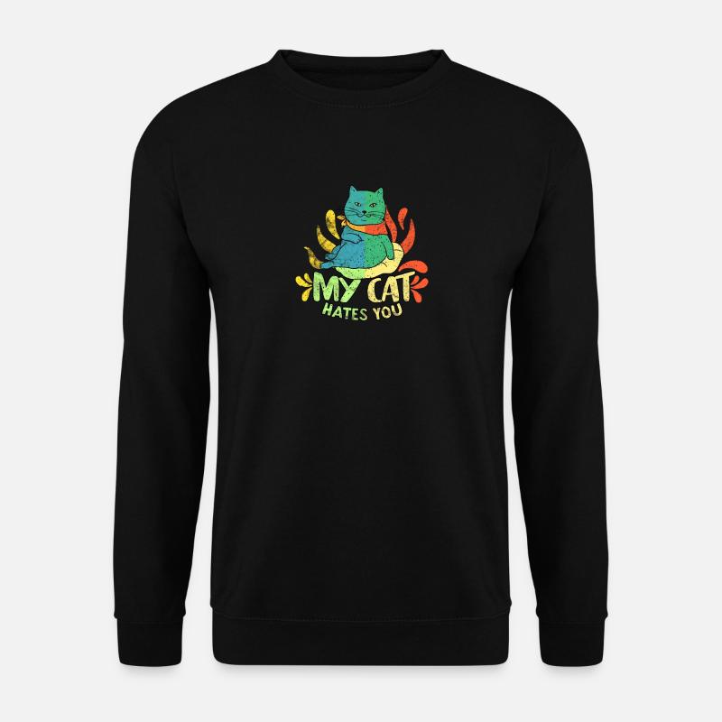 Mon chat vous déteste - Sweat-shirt Unisexe - noir