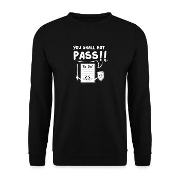You can not go through - To Do List - Unisex Sweatshirt - black - Front - Alina (178cm) & Michal (187cm)