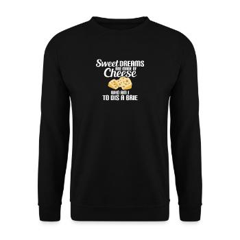 Sweet Dreams of Cheese, Brie Cheese, Dream, Cheese - Unisex Pullover - Schwarz - Vorne - Alina (178cm) & Michal (187cm)