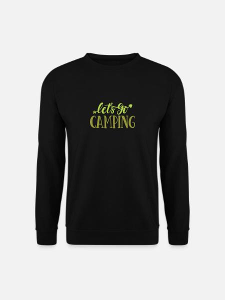 Lets go camping - Camping Shirt - Unisex Pullover - Schwarz