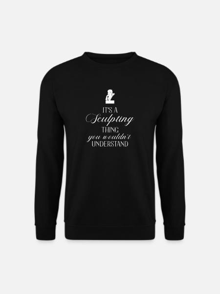 Sculptor - Sculpture - Stonemason - Gift - Unisex Sweatshirt - black