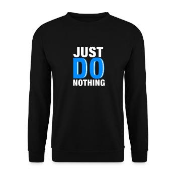 Mach einfach nichts - Unisex Pullover - Schwarz - Vorne - Alina (178cm) & Michal (187cm)