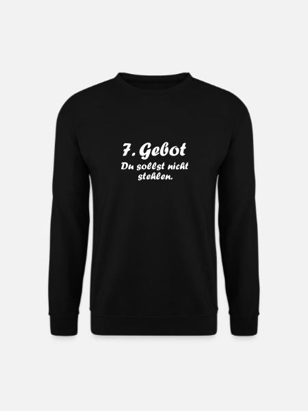 7. Gebot Du sollst nicht stehlen Christ Glaube - Unisex Pullover - Schwarz