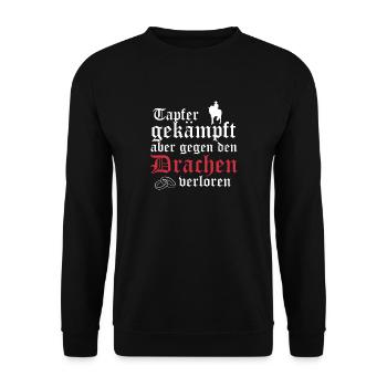Tapfer gekämpft, aber gegen den.. - Geschenk - Unisex Pullover - Schwarz - Vorne - Alina (178cm) & Michal (187cm)